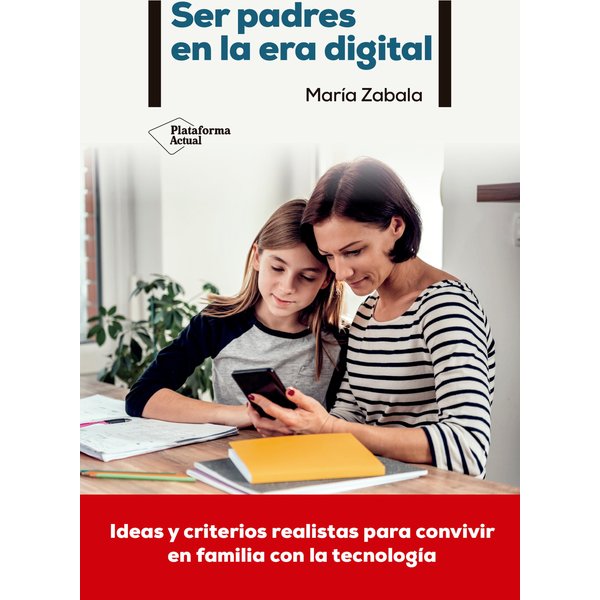 Ser padres en la era digital