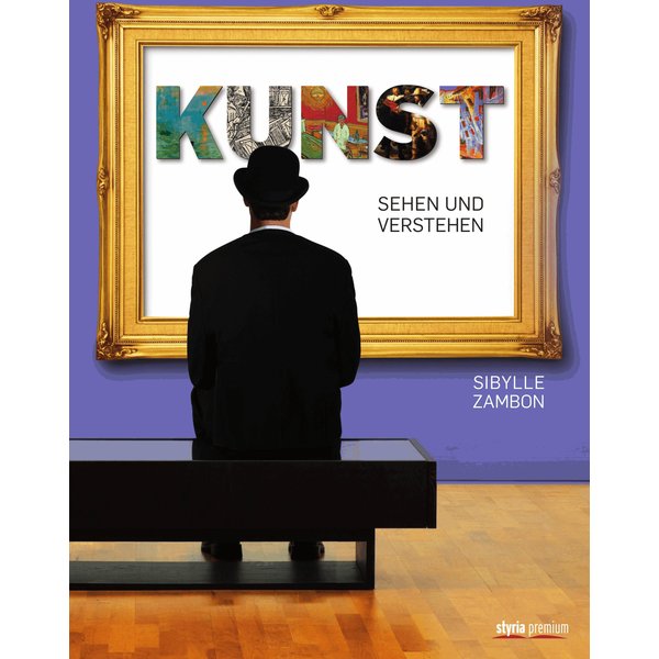 Kunst sehen und verstehen