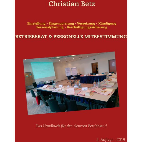 Betriebsrat und personelle Mitbestimmung