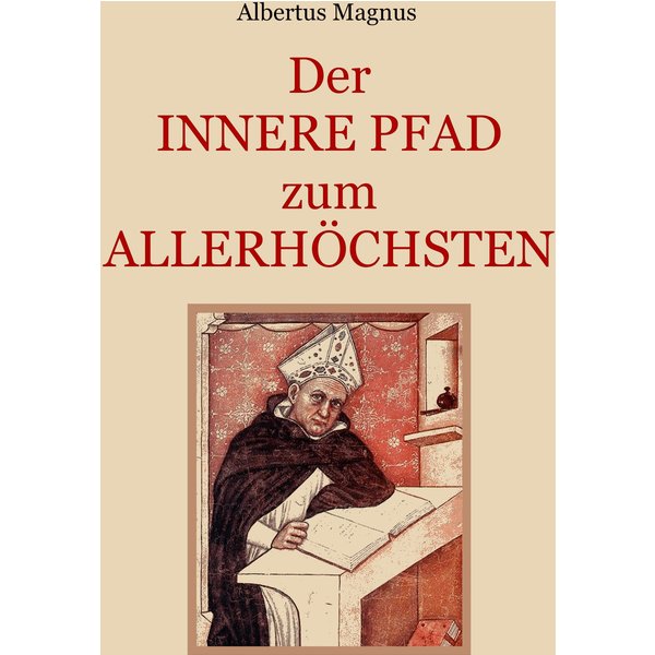 Der innere Pfad zum Allerhöchsten