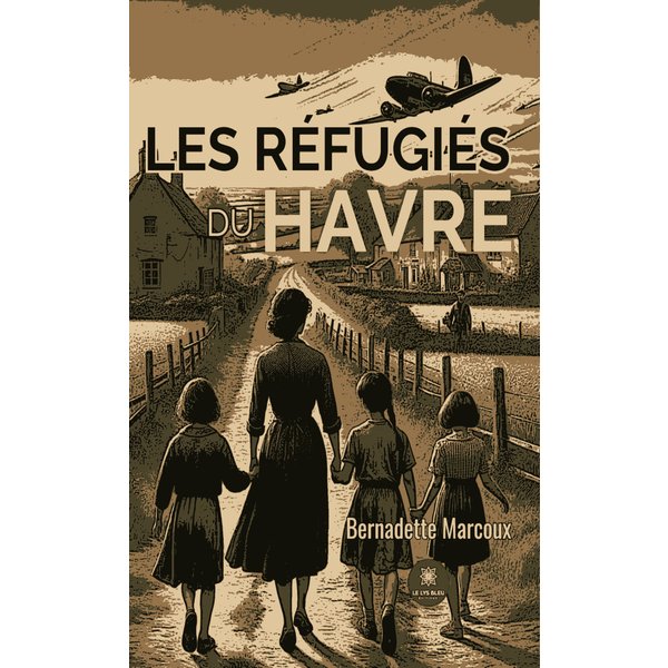 Les réfugiés du havre
