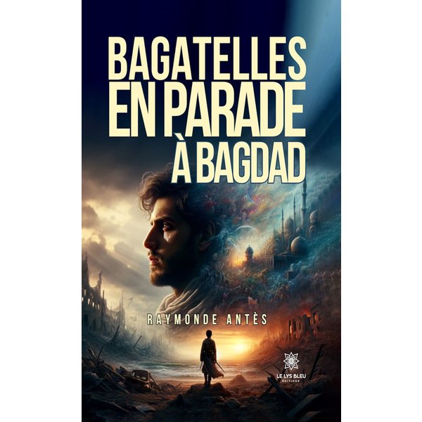 Bagatelles en parade à Bagdad