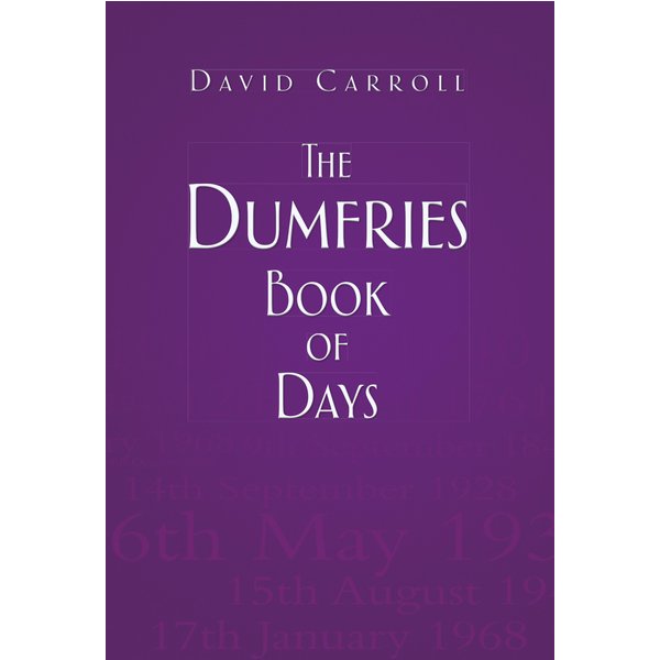 The Dumfries Book of Days