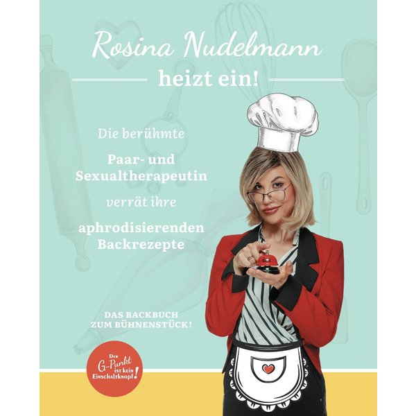 Rosina Nudelmann heizt ein!