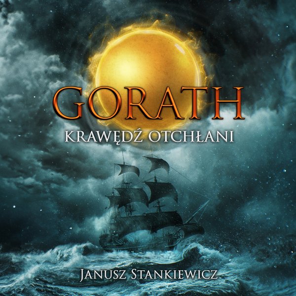 Gorath. Krawędź Otchłani