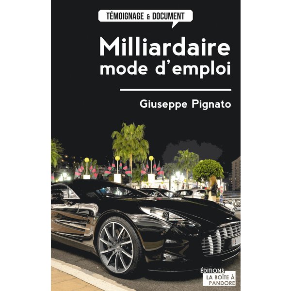 Milliardaire, mode d'emploi