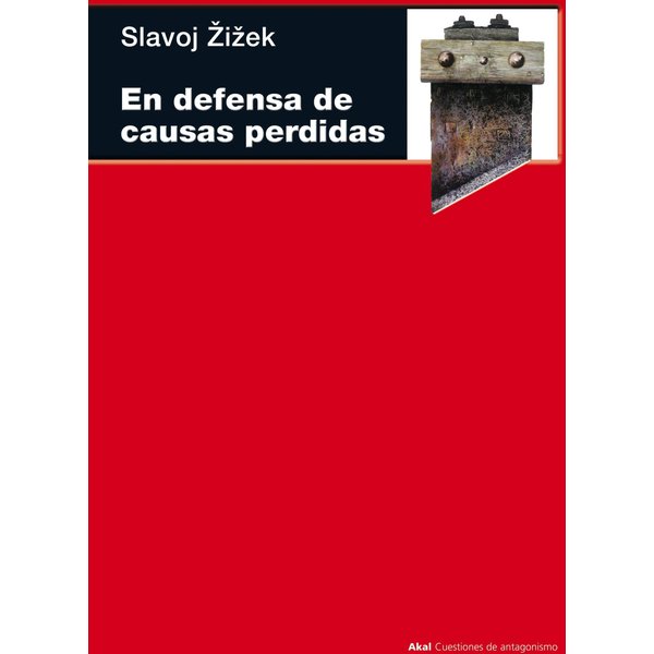 En defensa de las causas perdidas