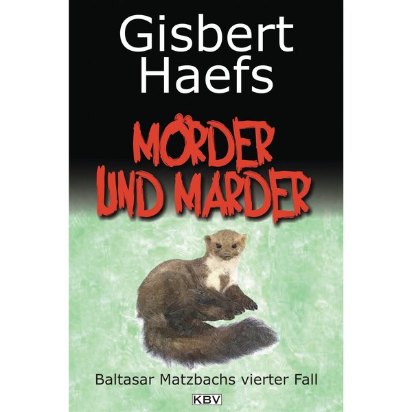 Mörder und Marder