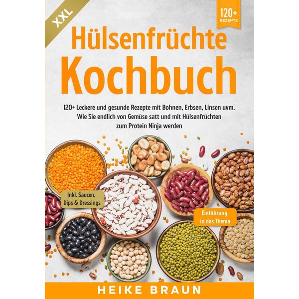 XXL Hülsenfrüchte Kochbuch
