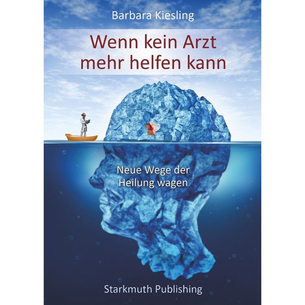 Wenn kein Arzt mehr helfen kann