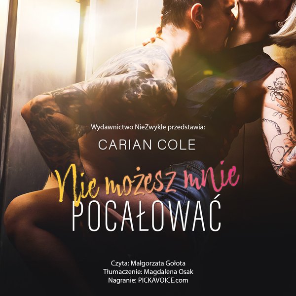 Nie możesz mnie pocałować