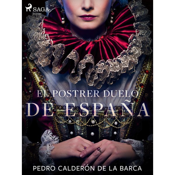 El postrer duelo de España