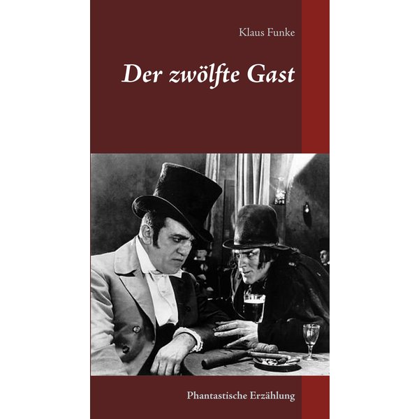 Der zwölfte Gast