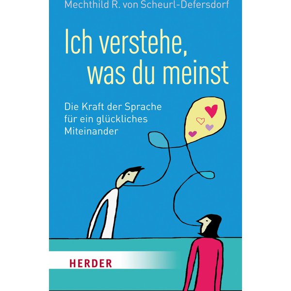 Ich verstehe, was du meinst