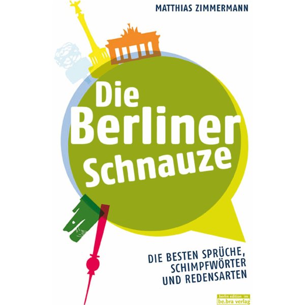 Die Berliner Schnauze