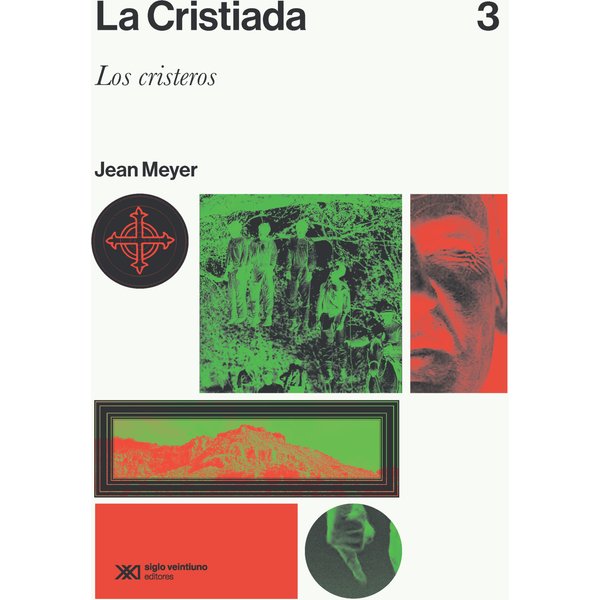 La Cristiada. Vol. 3