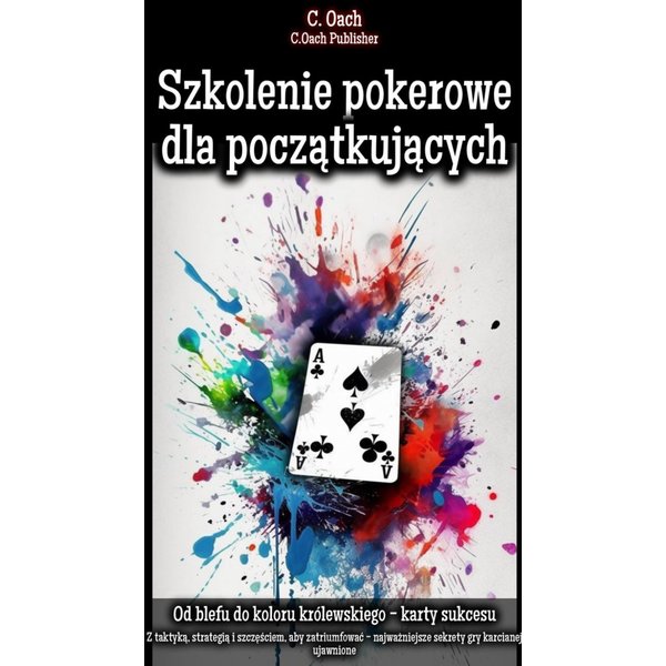 Szkolenie pokerowe dla początkujących