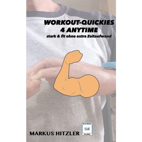 Workout-Quickies 4 Anytime