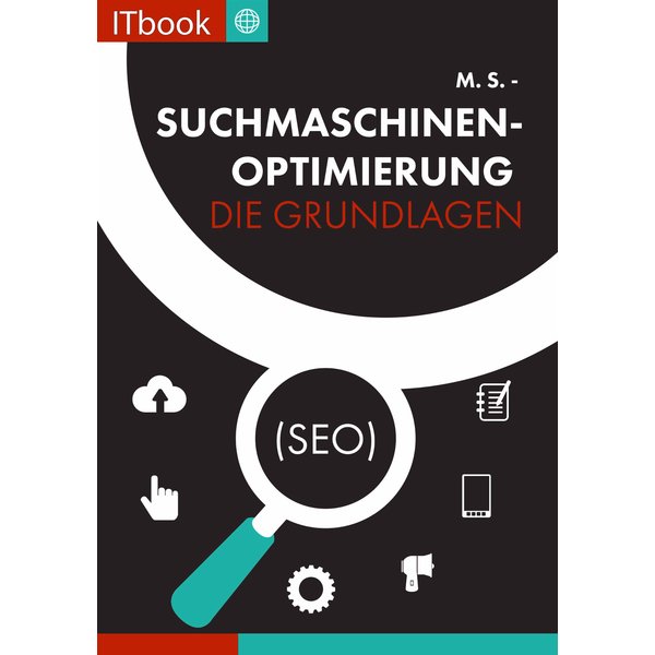 Suchmaschinenoptimierung - Die Grundlagen (seo)