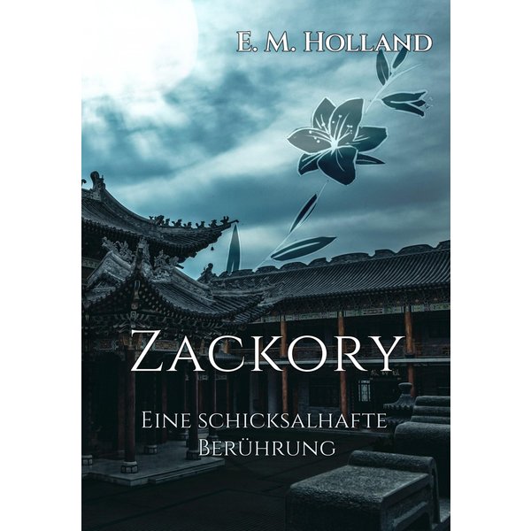 Zackory - eine schicksalhafte Berührung