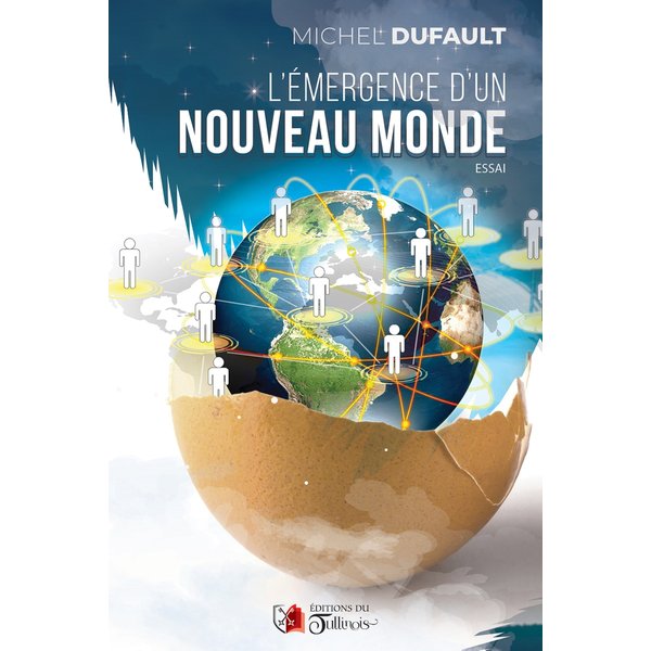 L'Émergence d'un Nouveau Monde