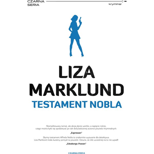 Annika Bengtzon. Testament Nobla