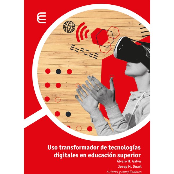 Uso transformador de tecnologías digitales en educación superior