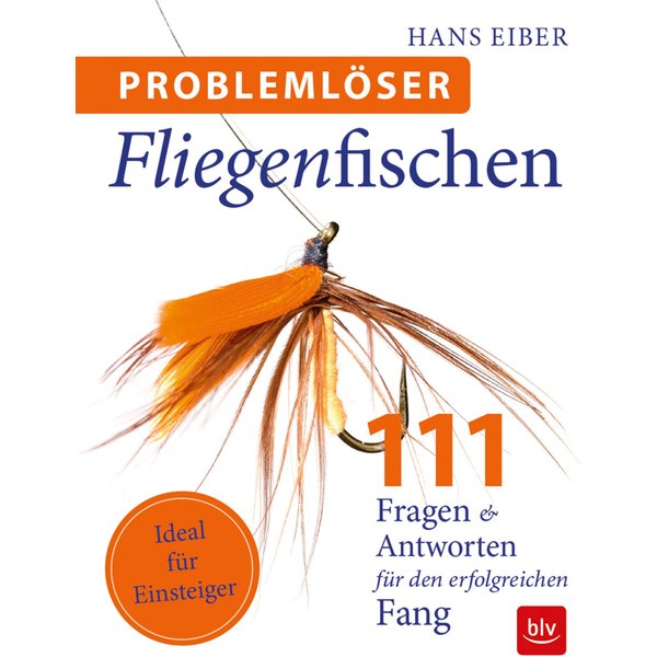 Problemlöser Fliegenfischen