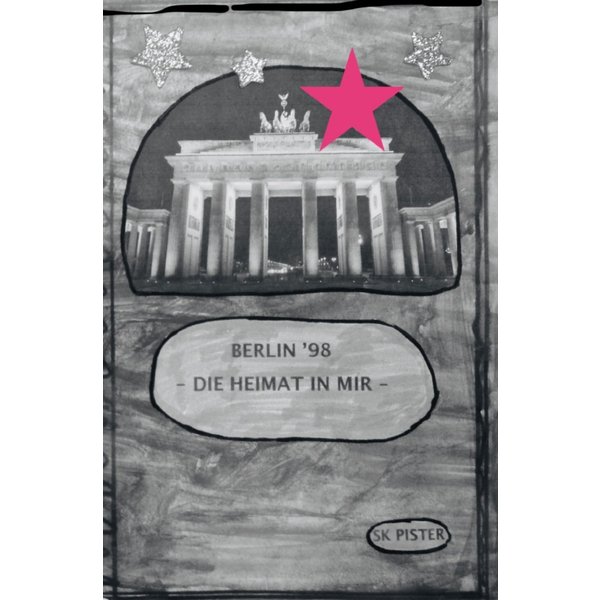 Berlin 98 - Die Heimat in mir