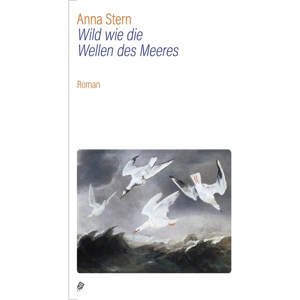 Wild wie die Wellen des Meeres