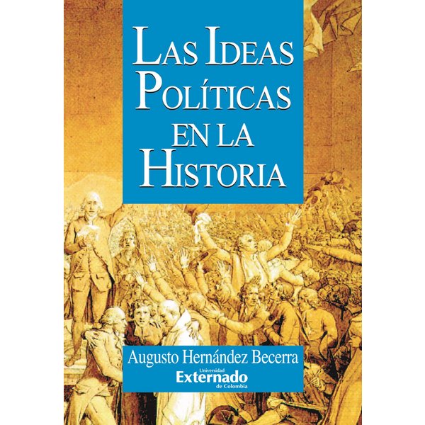 Las ideas políticas en la historia