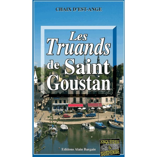 Les truands de Saint-Goustan