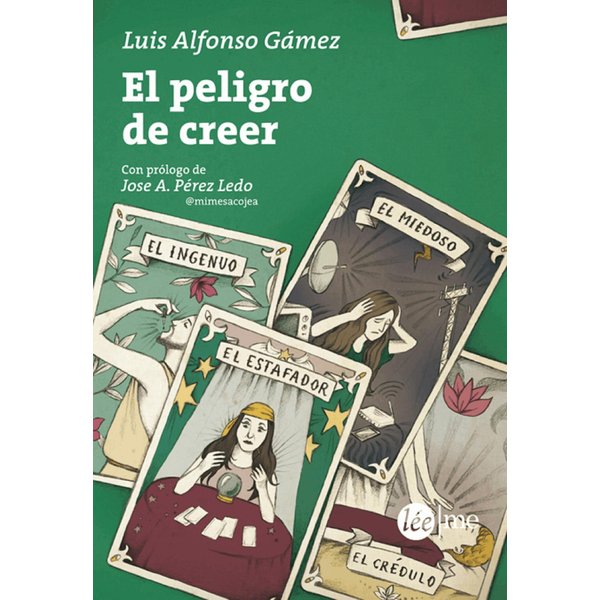 El peligro de creer