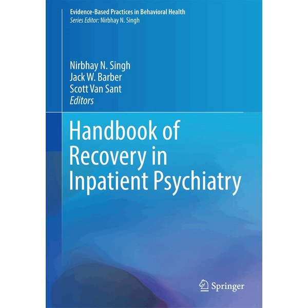 Handbook of Recovery in Inpatient Psychiatry