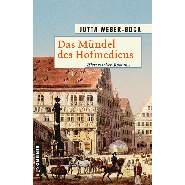 Das Mündel des Hofmedicus