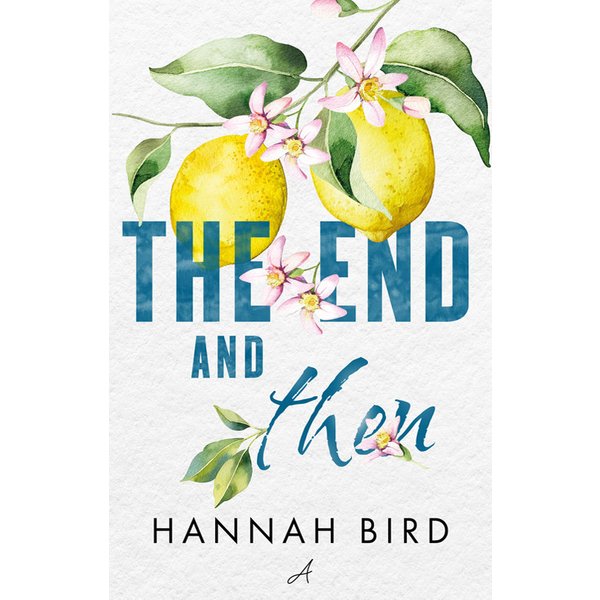 The End and Then