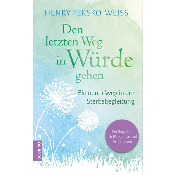Den letzten Weg in Würde gehen