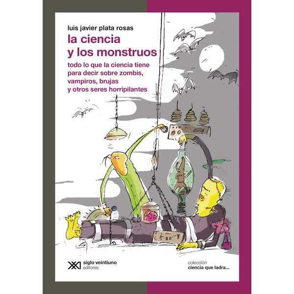 La ciencia y los monstruos