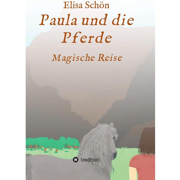 Paula und die Pferde