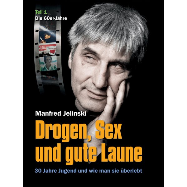 Drogen, Sex und gute Laune
