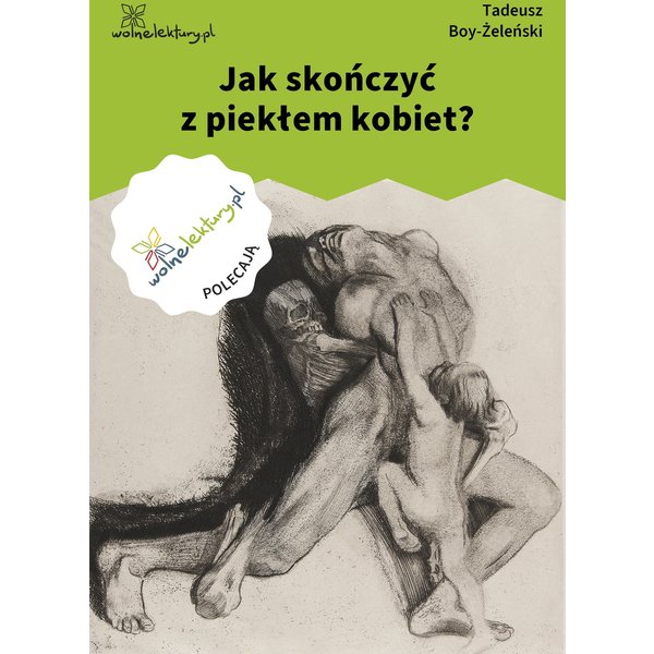 Jak skończyć z piekłem kobiet?
