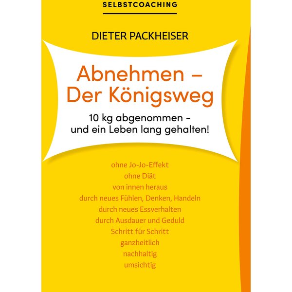 Abnehmen - Der Königsweg