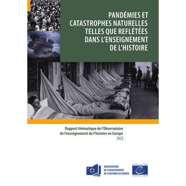 Pandémies et catastrophes naturelles telles que reflétées dans l'enseignement de l'Histoire