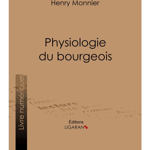 Physiologie du bourgeois