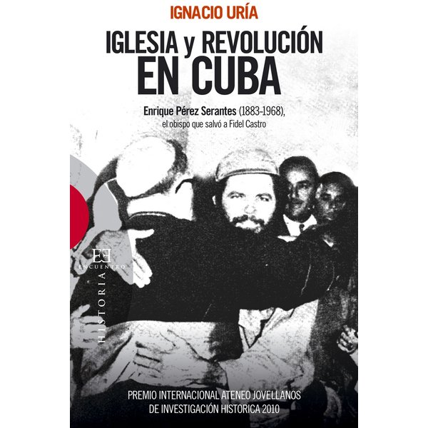 Iglesia y revolución en Cuba