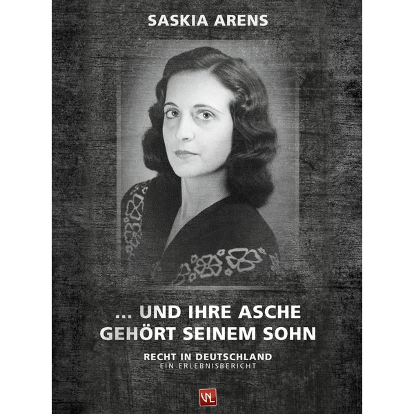 … und ihre Asche gehört seinem Sohn