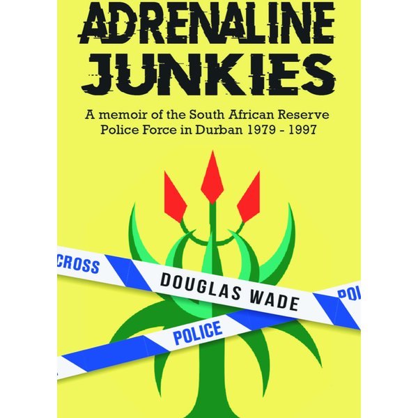 The Adrenalin Junkies
