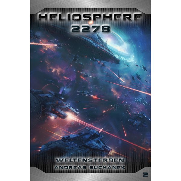 Heliosphere 2278: Weltensterben