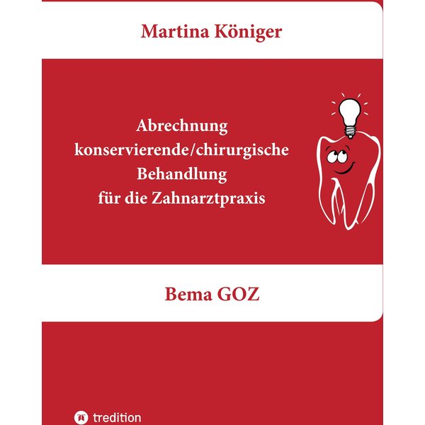 Abrechnung konservierende/chirurgische Behandlung für die Zahnarztpraxis