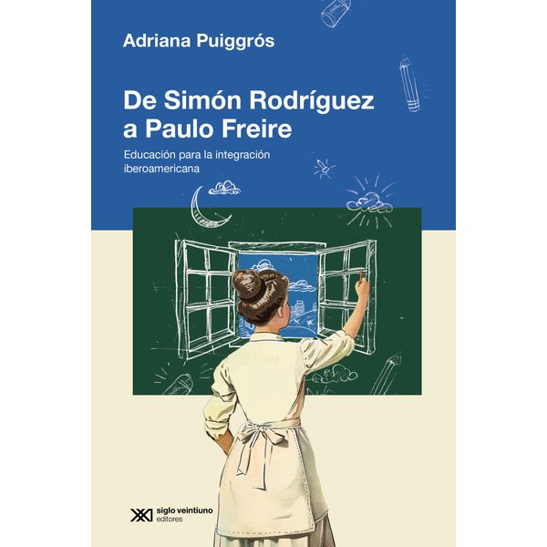 De Simón Rodriguez a Paulo Freire